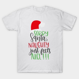 Sorry Santa T-Shirt